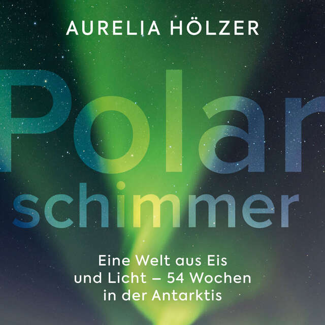 Buchcover zu Polarschimmer von Aurelia Hölzer